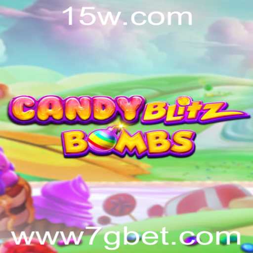 Descubra o Fascinante Mundo de CandyBlitzBombs e a Inovação do '7g bet'