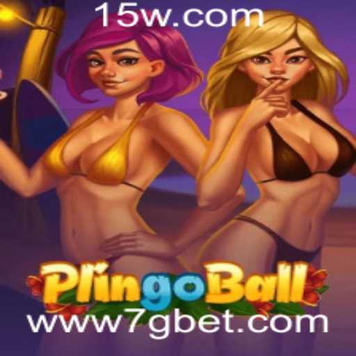 Plingoball: Tudo o Que Você Precisa Saber Sobre Este Empolgante Jogo e o Conceito de 7g Bet